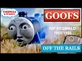 Lagu Goofs Found In Off The Rails (R.I.P. Reginald 1913-1935)