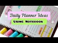 Daily planner ideas using notebook Easy way to plan your day