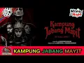 Download Lagu FILM HOROR 2025 - KAMPUNG JABANG MAYIT - FULL MOVIE INDONESIA