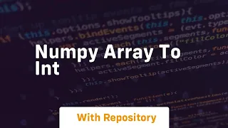 numpy array to int