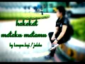 Download Lagu Hakekat mataku matamu = kangen.lagi/juleha{lyric}