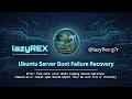 Ubuntu Boot Failure Recovery Fixing initramfs libuuid so 1 Error Recovering Broken Linux Server