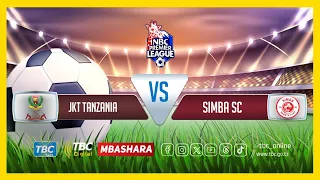 TBCLIVE JKT TANZANIA 1 VS 2 SIMBA SC UWANJA WA MEJA JENERALI ISAMUHYO DAR ES SALAAM 