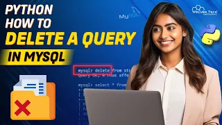 Deleting a Query in MySQL Python Tutorial - Python Full Course For Beginner