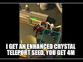OSRS ENHANCED CRYSTAL TELEPORT SEED GIVEAWAY