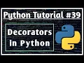 Decorators in Python Decorators Python Tutorials for Absolute Beginners Jeevan Upreti