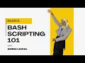 Bash Scripting 101 Automate Like a Pro