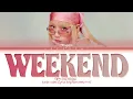 TAEYEON Weekend Lyrics (태연 Weekend 가사) (Color Coded Lyrics)