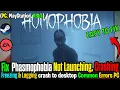 Fix Phasmophobia Crashing Freezing Not Launching on PC