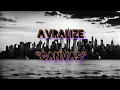Download Lagu Avralize - Canvas | Lyrics Video