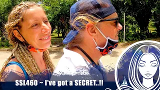 SSL460 ~ I’ve got a SECRET..!!