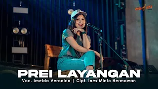 Download IMELDA VERONICA - PREI LAYANGAN ( Official Video Music ) MP3