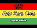Download Lagu SATU RASA CINTA - ARIEF REGGAE VERSION COVER LIRIK VIDEO