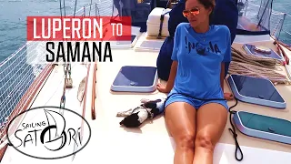 Night Sailing in the Dominican Republic: What Not To Do (Sailing Satori S2:E21)