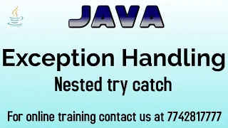 Exception handling nested try catch in java in hinglish