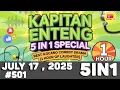 Download Lagu KAPITAN ENTENG #501 - ILOCANO DRAM 1 HOUR (5 IN 1 ) | JULY 17, 2025 | FULL EPISODE !