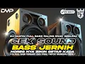 DJ CEK SOUND SANTAI FULL BASS PANJANG BENING GLERR HOREG TERBARU 2025 ( DERAY MUSIC )