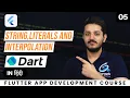 String literals and interpolation in dart Flutter App Development Course In Hindi Class 5