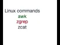 Using awk and zgrep commands