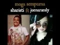 Download Lagu Sharisti feat Juenaramly - Moga Sempurna