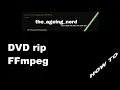 DVD rip and compress with ffmpeg