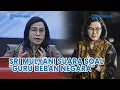 Download Lagu Sri Mulyani Akhirnya Buka Suara soal 'Guru Beban Negara' Usai Rumahnya Dijarah