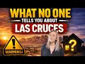 What s it Really Like Living in Las Cruces NM Honest Truth
