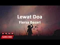 Fiersa Besari - Lewat Doa (Lirik Lagu)