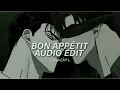 Bon Appétit (Sped Up) - Katy Perry Ft. Migos [Edit Audio]