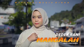 dedek rani mangalah lagu minang terbaru 2025 official music video 