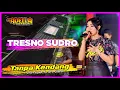 Download Lagu TRESNO SUDRO VERSI OM ADELLA || TANPA KENDANG