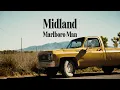 Midland - Marlboro Man (Lyric Video)