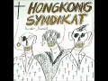 Hongkong Syndikat - Gonohrrö (1982)