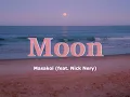 Masakoi - Moon (feat. Nick Nery)