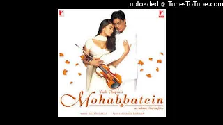 Download Pairon Mein Bandhan Hai MP3 (Mohabbatein) MP3