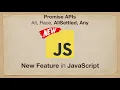 Learn Promise APIs in 20 minutes Promise all Promise race Promise allSettled Promise any