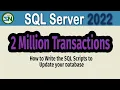 How to Update Millions of Records in Batch Mode in SQL Server