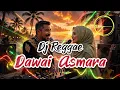🔥 Dawai Asmara – Rhoma Irama feat. Noer Halimah | DJ Reggae Jedag Jedug Remix 2026