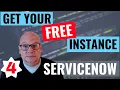 How to Get a Free ServiceNow Developer Instance PDI Setup Tutorial