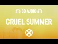 Download Lagu Taylor Swift - Cruel Summer (Lyrics) | 8D Audio 🎧