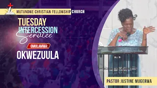 🔴TUESDAY INTERCESSION SERVICE || PS. JUSTINE MUGERWA || OKWEZUULA || 15.09.2026