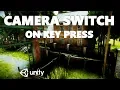 HOW TO SWITCH CAMERAS ON KEY PRESS WITH C UNITY TUTORIAL