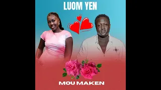 Luom Yen Mou Maken South Sudan Music 2025 