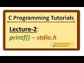 C-Programming Tutorials Lecture-2 - Hello World Program