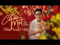 Download Lagu Chào Một Mùa Xuân Mới - Cao Nam Thành | OFFICIAL L/V
