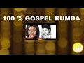Download Lagu RUMBA GOSPEL MIX 2021