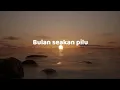 Sejiwa - Spring (Lirik)