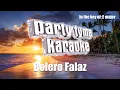 Aterciopelados - Bolero Falaz (Versión Karaoke)