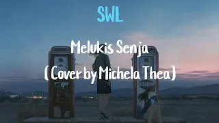 Download Melukis Senja - Budi Doremi (Cover By Michela Thea) Lyrics | SWL MP3