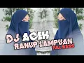 Dj aceh-terbaru 2020-bungong jempa-enak banget
